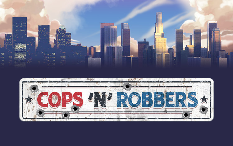 Cops’N’Robbers